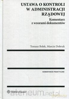 Ustawa o kontroli w administracji rządowej [KSIĄŻKA]