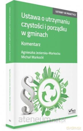 Ustawa o utrzymaniu czystości i porządku w gminach [KSIĄŻKA]