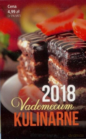 Vademecum Kulinarne 2018 [KSIĄŻKA]