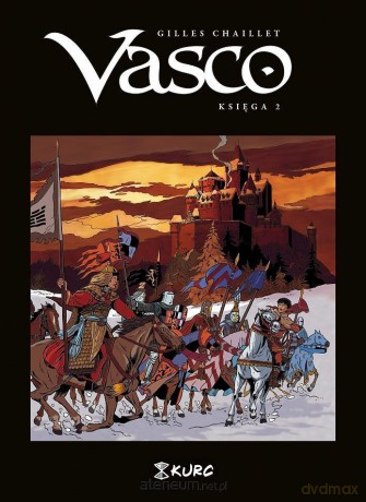 Vasco. Księga II - Gilles Chaillet [KOMIKS]