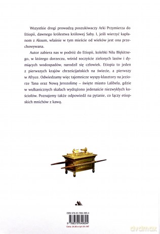 W poszukiwaniu Arki Przymierza. Etiopia - Jędrzej Majka [KSIĄŻKA]