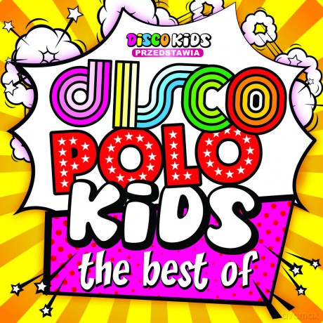 Disco Polo Kids The Best Of [CD]