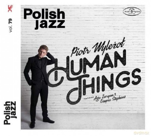 Piotr Wylezol: Human Things [CD]