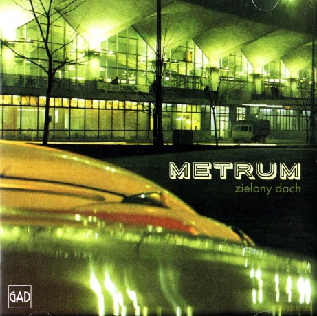 Metrum: Zielony Dach [CD]