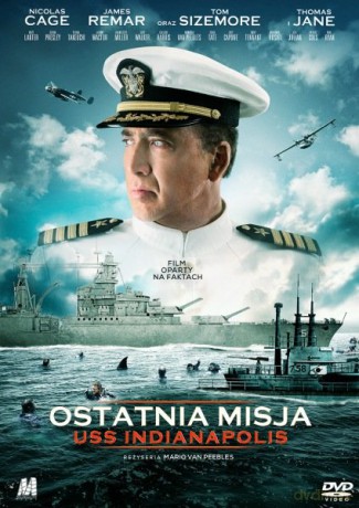 Ostatnia Misja USS Indianapolis [DVD]