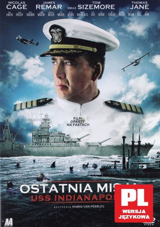 Ostatnia Misja USS Indianapolis [DVD]