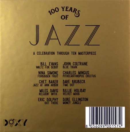 100 Years Of Jazz: A Celebration Through Ten Masterpieces [10CD]