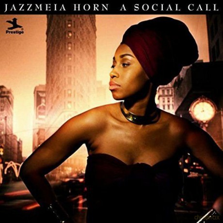Jazzmeia Horn: A Social Call [CD]