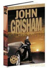Klasyka Sensacji 13: Król afer - John Grisham [książka]