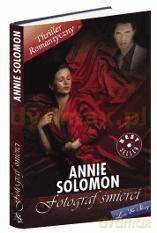 Thriller Romantyczny 10: Fotograf śmierci - Annie Solomon [książka]