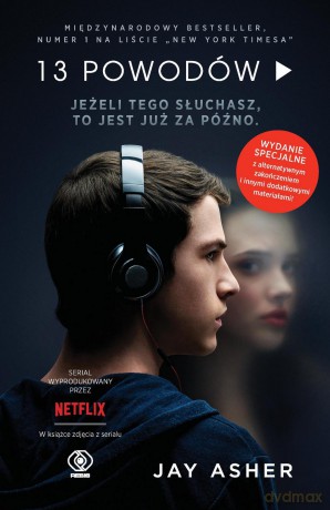 13 powodów (edycja specjalna) - Jay Asher [KSIĄŻKA]