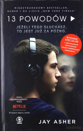 13 powodów (edycja specjalna) - Jay Asher [KSIĄŻKA]