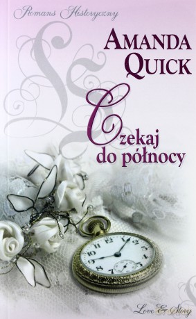 Romans historyczny 06: Czekaj do północy - Amanda Quick [książka]