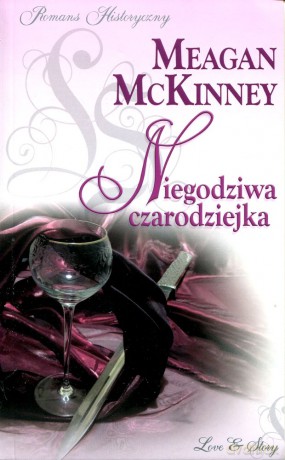 Romans historyczny 07: Niegodziwa czarodziejka - Meagan McKinney [książka]