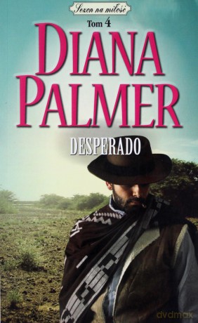 Desperado (pocket) - Diana Palmer [KSIĄŻKA]