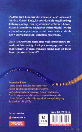 Diabeł woli świętych - Jacqueline Kelen [KSIĄŻKA]