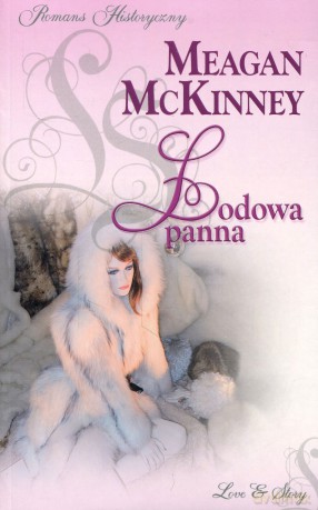 Romans historyczny 09: Lodowa panna - Meagan McKinney [książka]