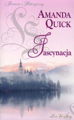 Romans historyczny 10: Fascynacja - Amanda Quick [książka]