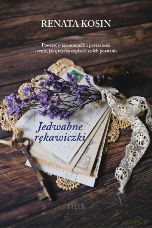 Jedwabne rękawiczki - Renata Kosin [KSIĄŻKA]