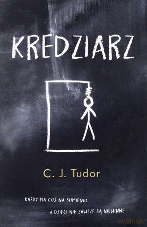 Kredziarz - C. J. Tudor [KSIĄŻKA]