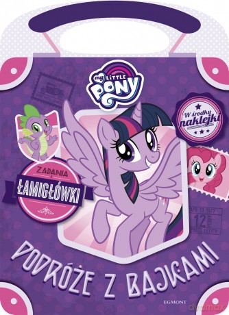 My Little Pony. Podróże z bajkami [KSIĄŻKA]