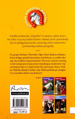 Na ratunek Maciejce. Szkółka jeździecka Kopytko - Liliana Fabisińska [KSIĄŻKA]