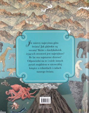 Najwyższa góra, najgłębszy ocean. Obrazkowe kompendium cudów natury - Kate Baker [KSIĄŻKA]