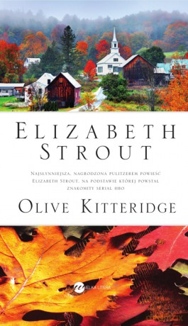 Olive Kitteridge - Elizabeth Strout [KSIĄŻKA]