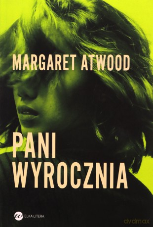 Pani Wyrocznia - Margaret Atwood [KSIĄŻKA]
