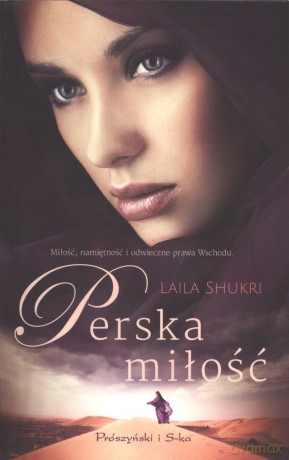 Perska miłość (pocket) - Laila Shukri [KSIĄŻKA]