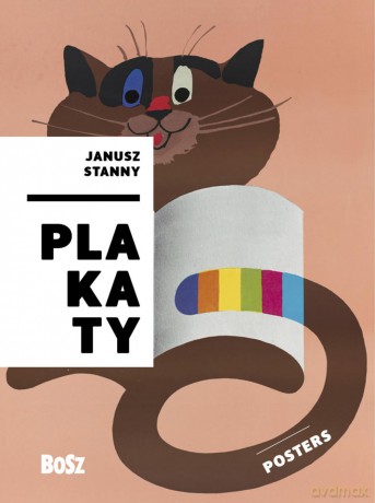 Plakaty Janusz Stanny - Dorota Folga-Januszewska [KSIĄŻKA]