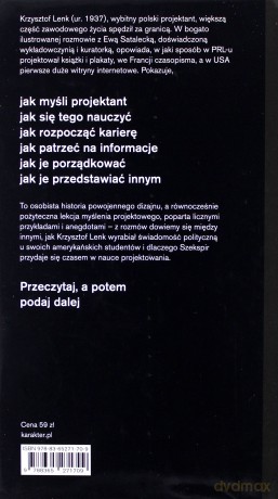 Podaj dalej. Design, nauczanie życie. Krzysztof Lenk w rozmowie z Ewą Satalecką - Krzysztof Lenk [KSIĄŻKA]