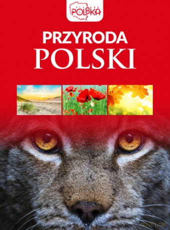 Przyroda Polski [KSIĄŻKA]