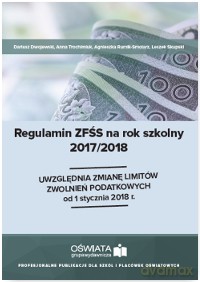 Regulamin ZFŚS na rok szkolny 2017/2018 - Dariusz Dwojewski [KSIĄŻKA]