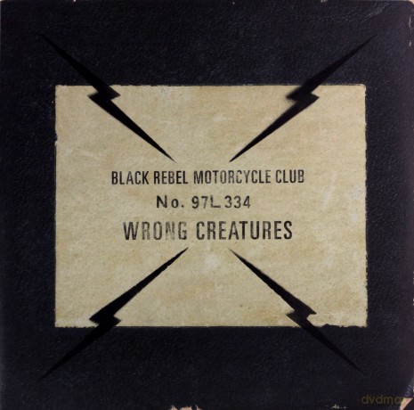 Black Rebel Motorcycle Club: Wrong Creatures [2xWinyl]