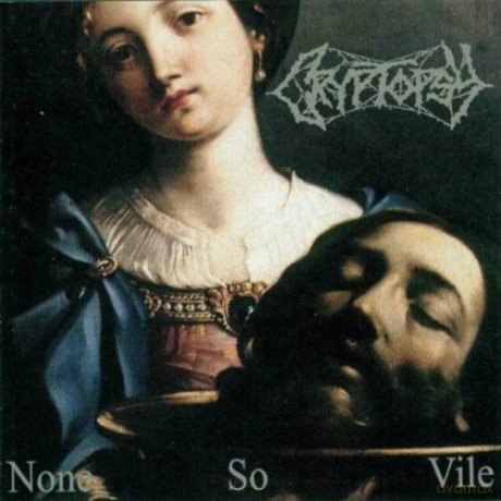 Cryptopsy: None So Vile (digipack) [CD]