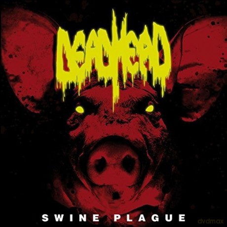Dead Head: Swine Plague [CD]