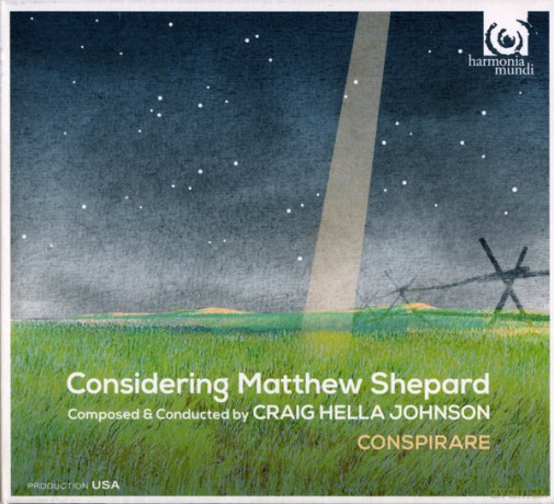 Craig Hella Johnson: Considering Matthew Shepard (digipack) [2CD]
