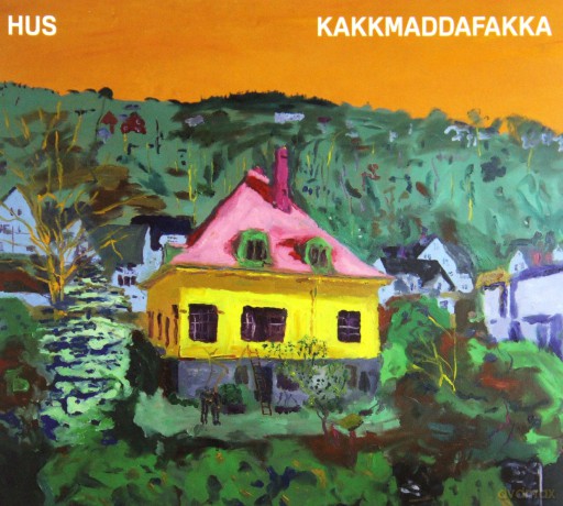 Kakkmaddafakka: Hus (digipack) [CD]