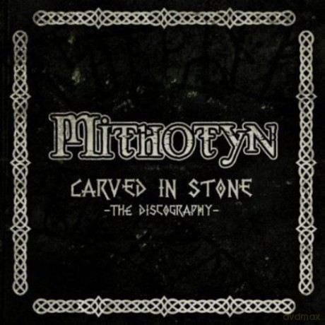 Mithotyn: Carved In Stone The Discography [3CD]
