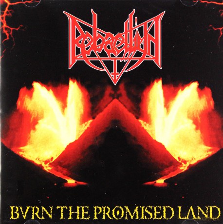 Rebaelliun: Burn The Promised Land [CD]