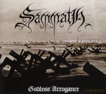 Sammath: Godless Arrogance (digipack) [CD]