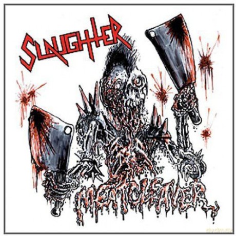 Slaughter: Meatcleaver (digipack) [CD]