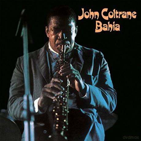 John Coltrane: Bahia [Winyl]