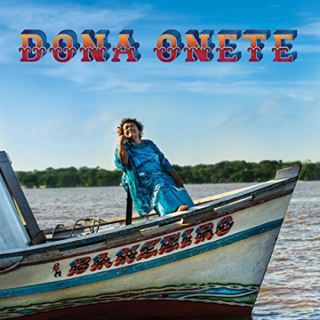 Dona Onete: Banzeiro [CD]