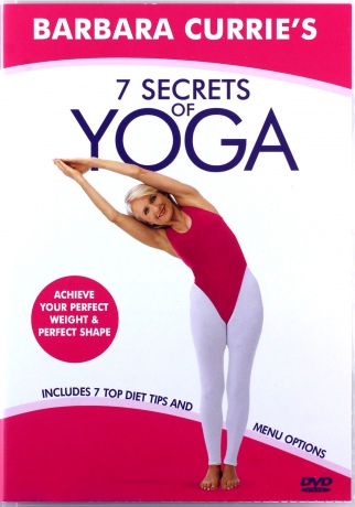 Barbara Currie 7 Secrets Of Yoga [DVD]