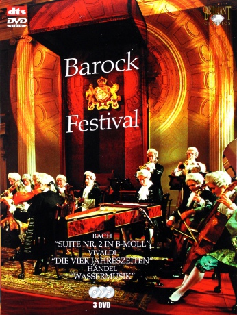 Johan Sebastian Bach: Baroque Festival - Bach - Suite Nr. 2 In B-Moll/ Vivaldi - Die Vier Jahreszeiten/ Handel - Wassermusik [3DVD]
