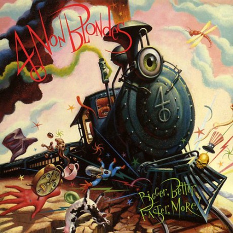4 Non Blondes: Bigger Better Faster More [Winyl]