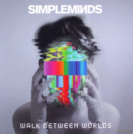 Simple Minds: Walk Between Worlds [CD]