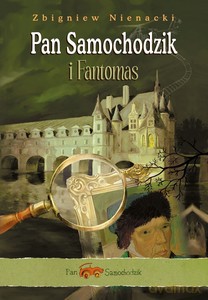 Pan Samochodzik i Fantomas - Zbigniew Nienacki [KSIĄŻKA]